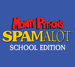 Monty Python Spamalot school edition