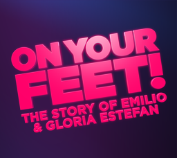 On Your Feet Gloria Emilio Estefan