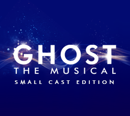 Ghost the Musical - Small Cast Edition
