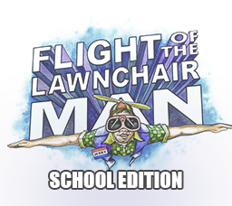 Flight of the Lawnchair Man Musical School Edition