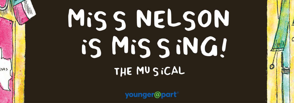 Miss Nelson Is Missing! Younger@Part®