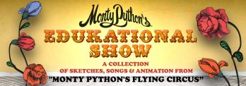 Monty Python’s Edukational Show