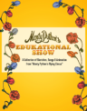 Monty Python's Edukational Show - Theatrical Rights Worldwide