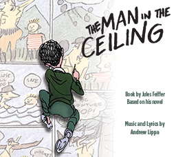 Man in the Ceiling Stage Musical