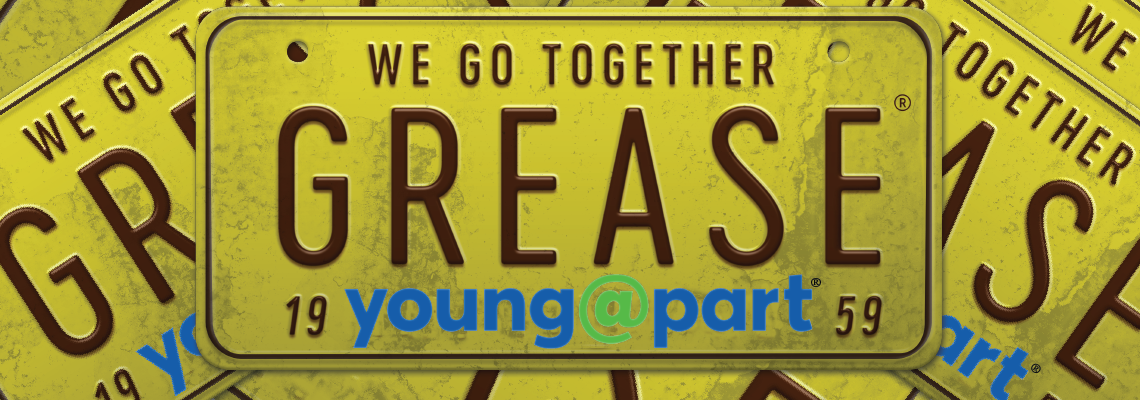 Grease Young@Part®