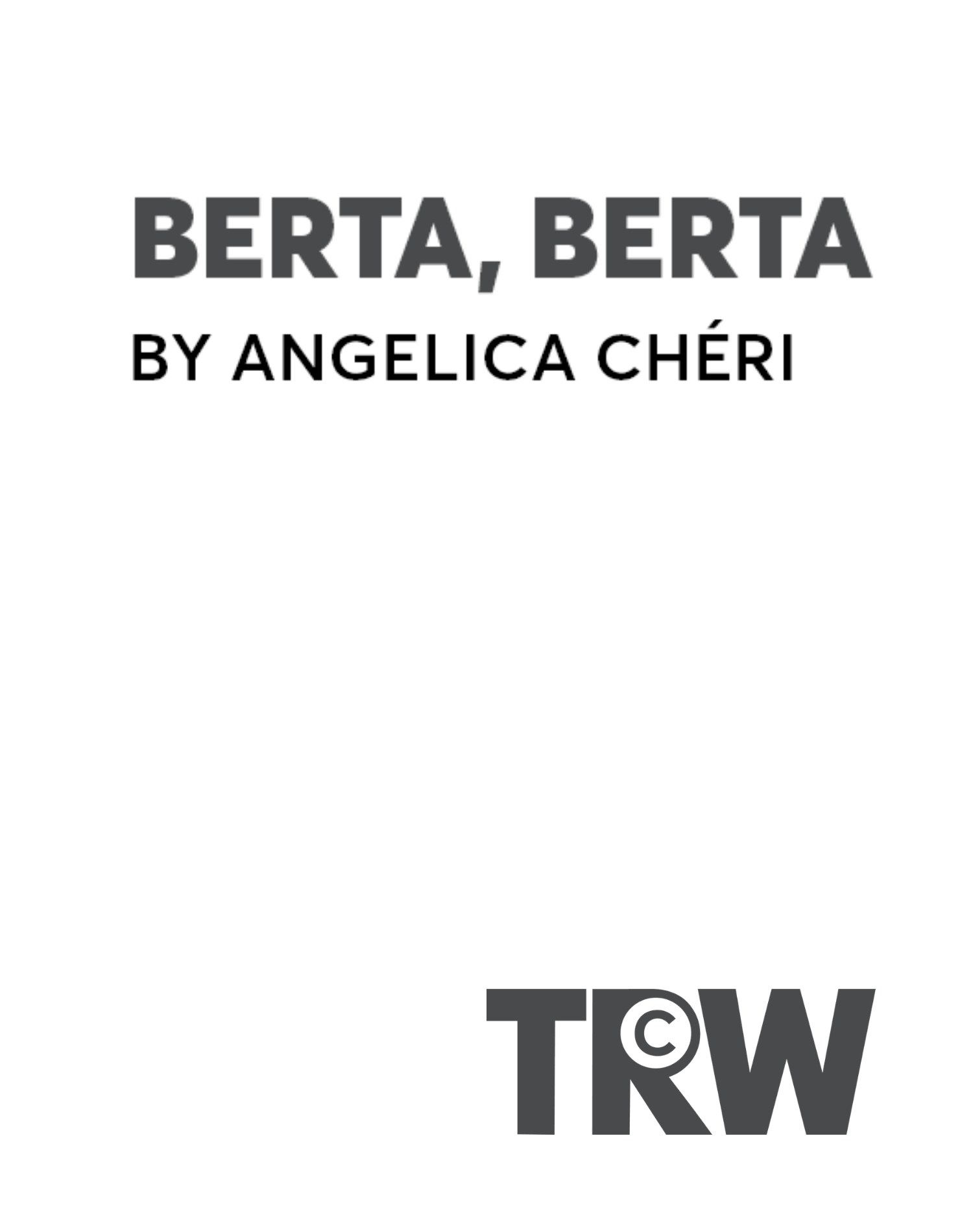 Berta, Berta