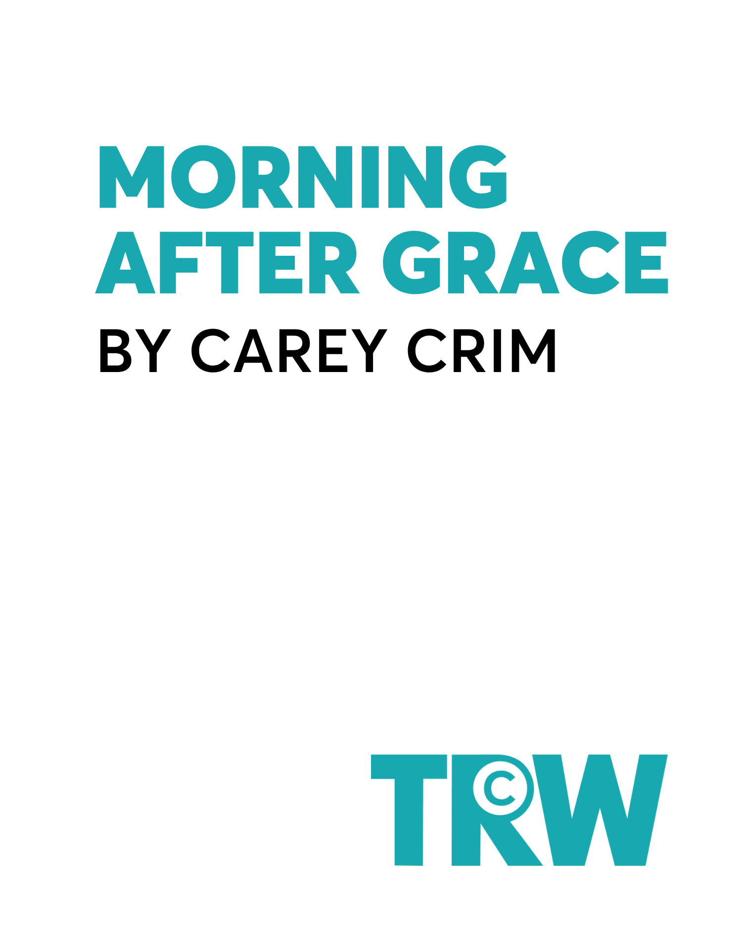 Morning After Grace
