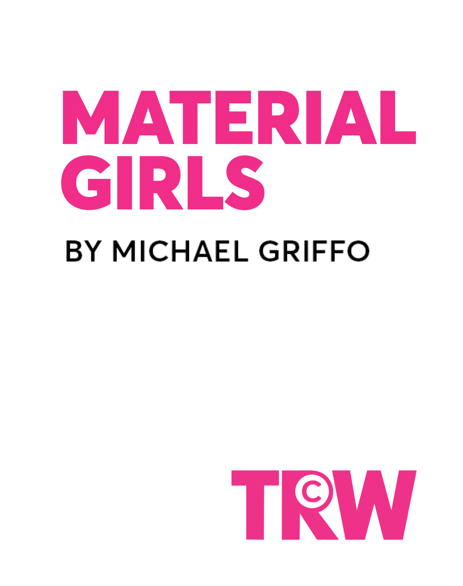 Material Girls
