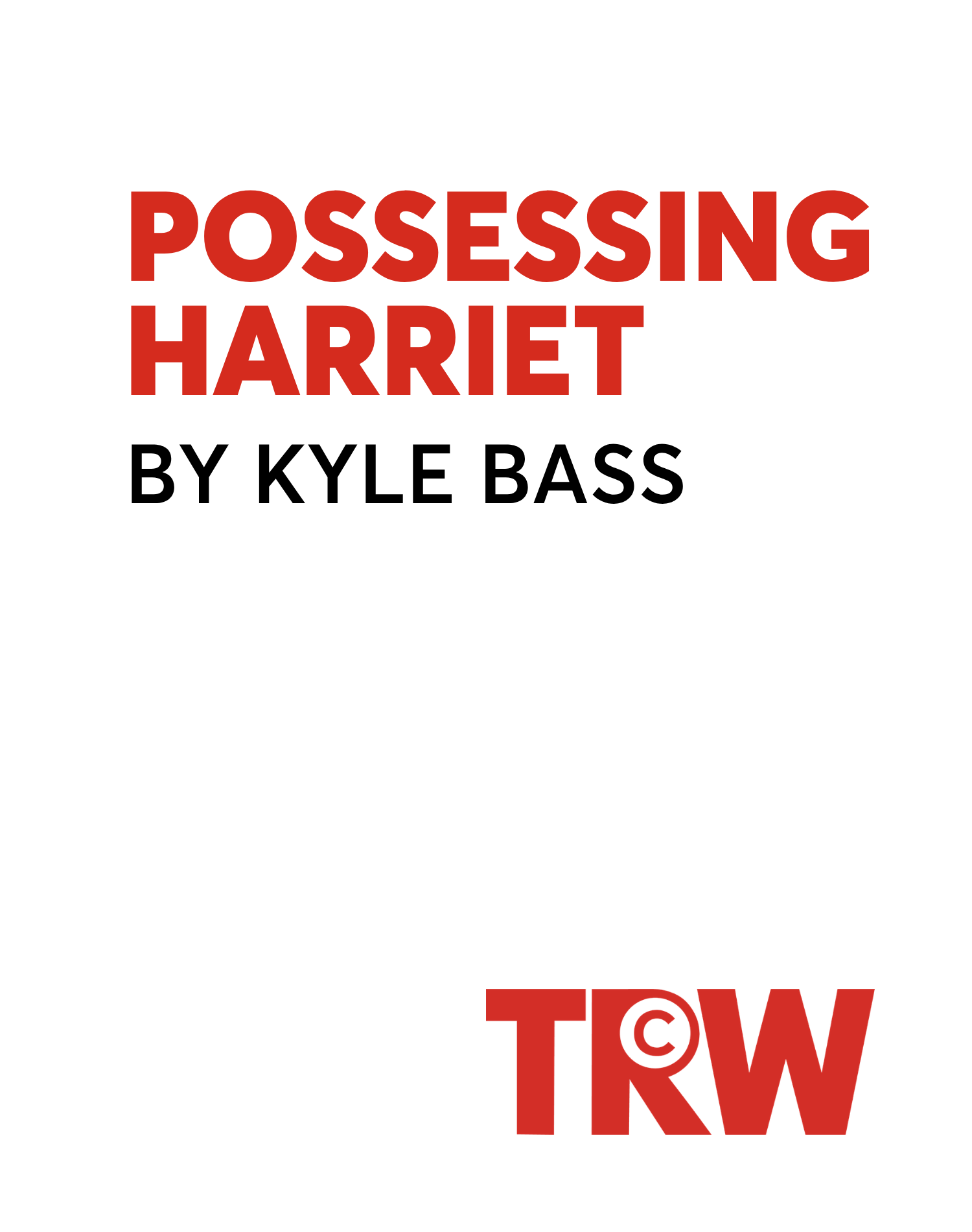 Possessing Harriet
