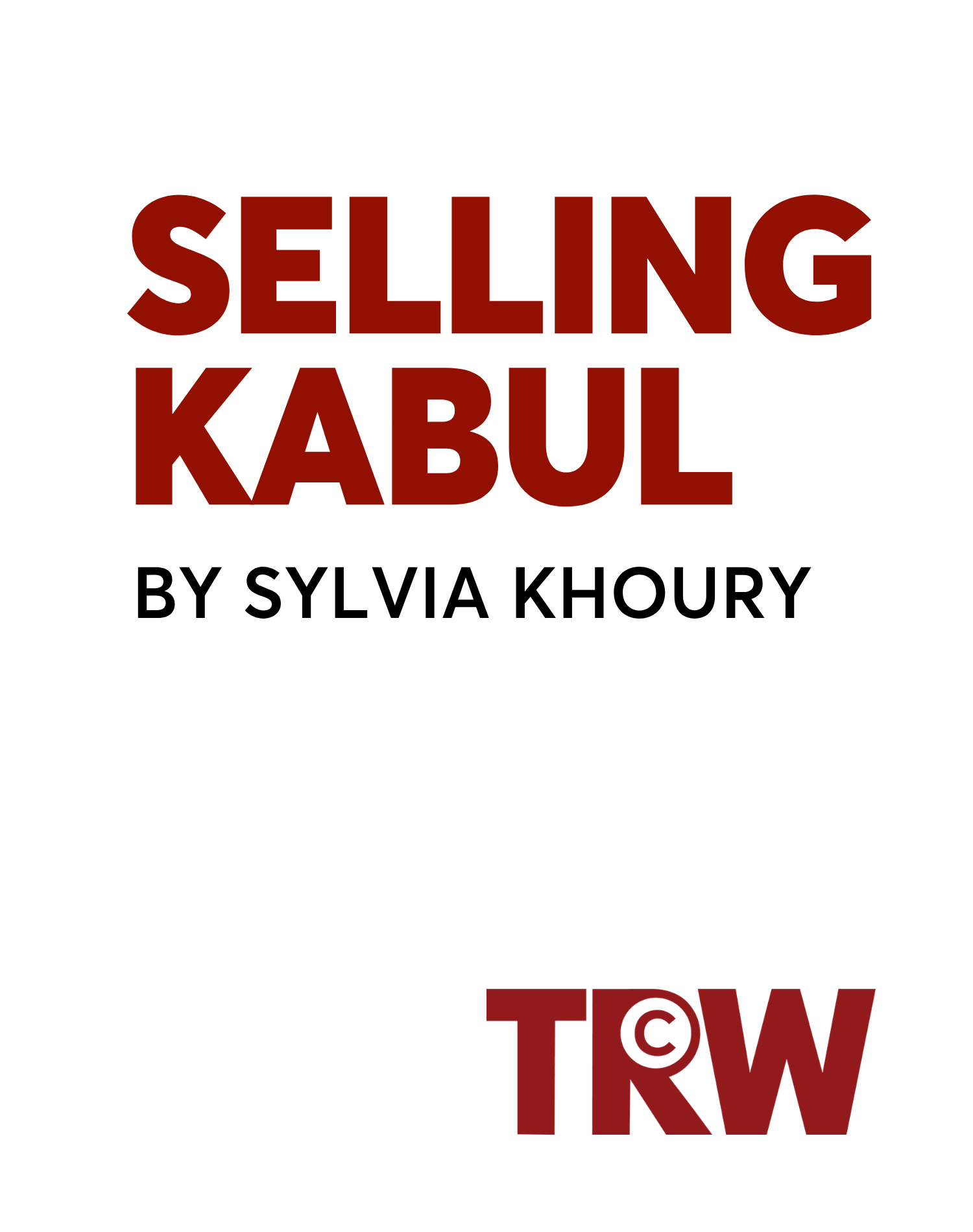 Selling Kabul