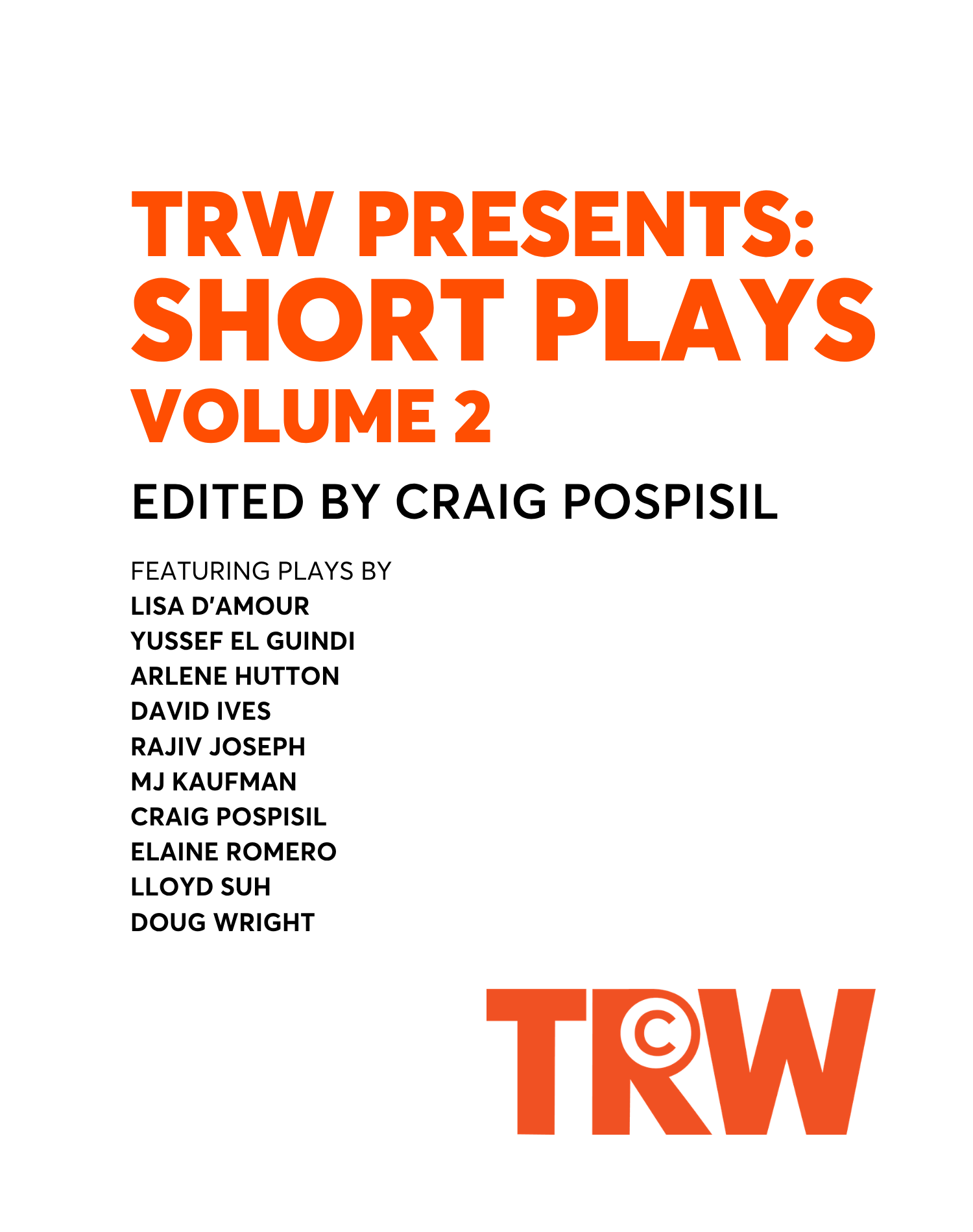 TRW Presents: Short Plays, Vol. 2