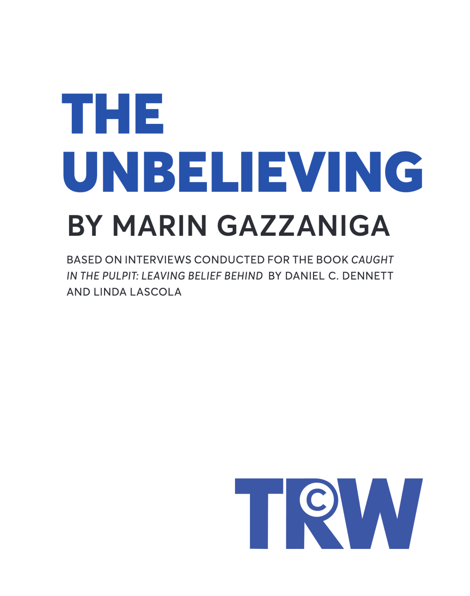 The Unbelieving