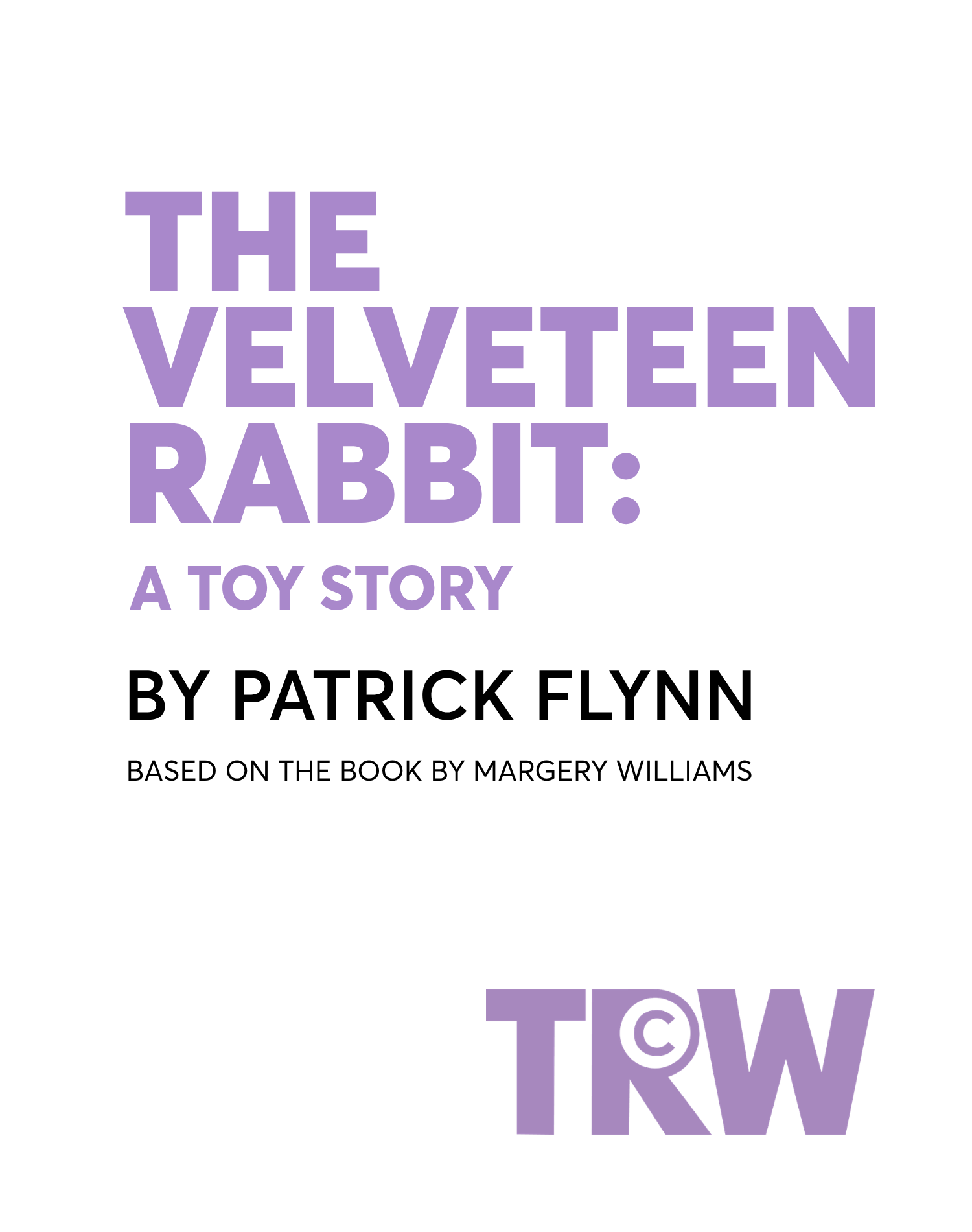The Velveteen Rabbit: A Toy Story
