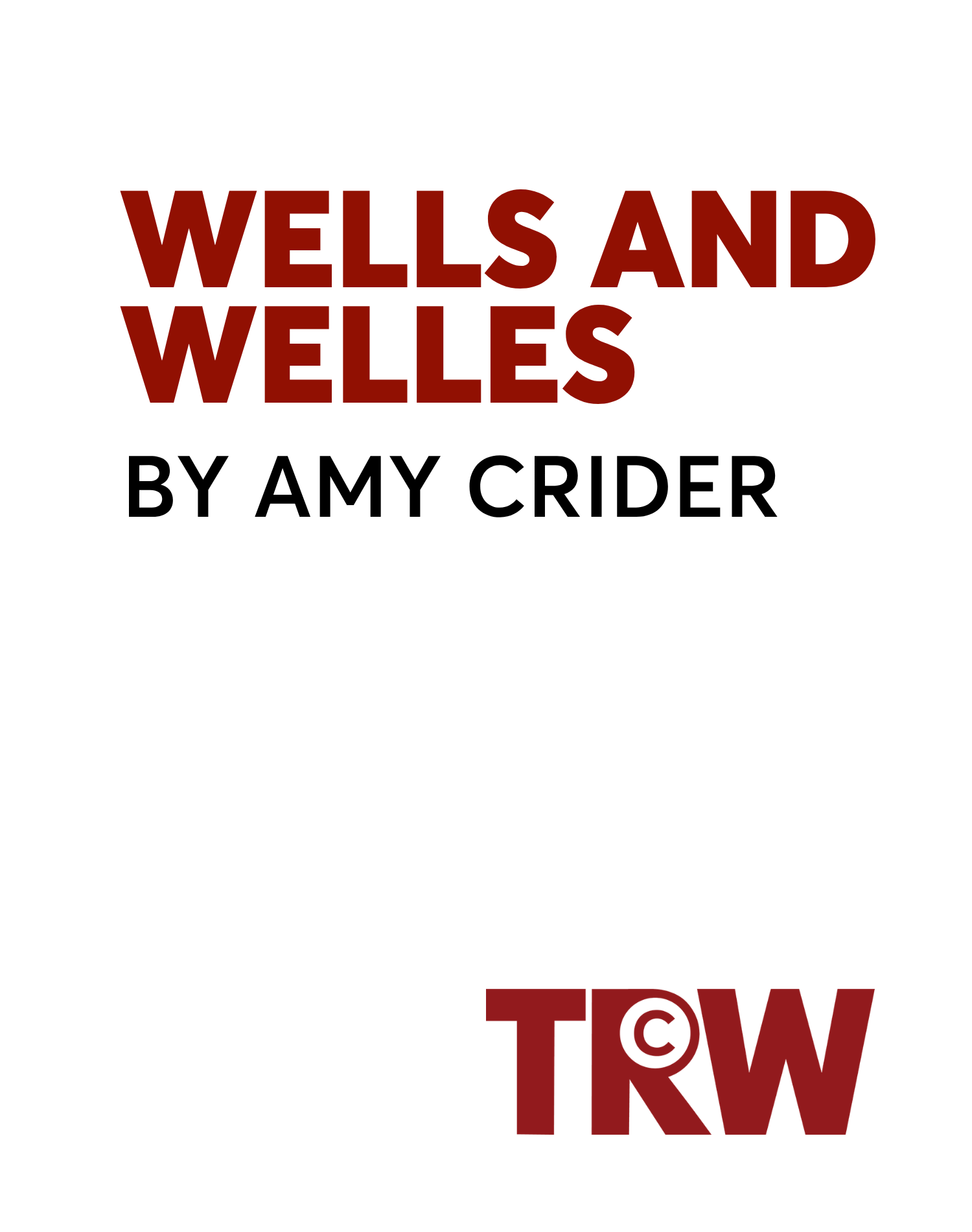 Wells and Welles