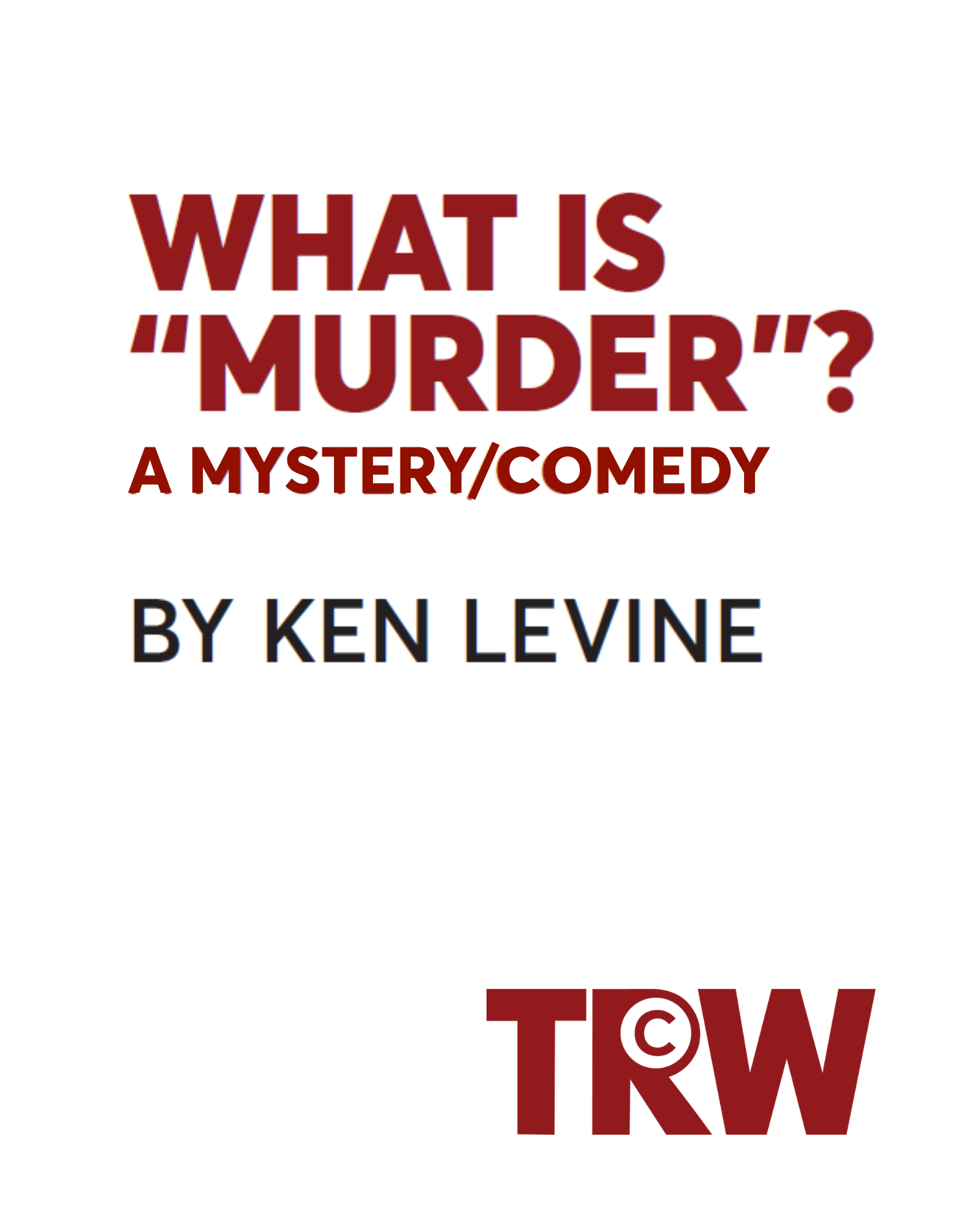 What is “Murder”?
