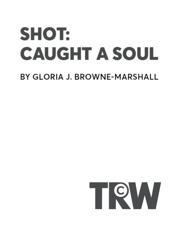 Shot: Caught a Soul